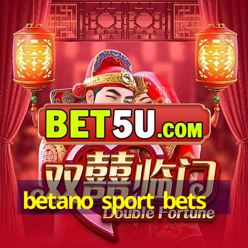 betano sport bets